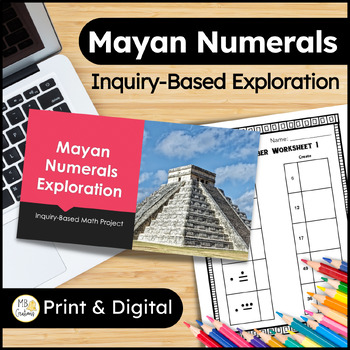 Preview of 4th & 5th Grade Mayan Number System - Inquiry-Based Gifted/Talented Math Project