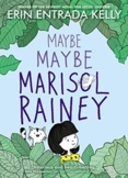 Maybe Maybe Marisol Rainey (Erin Entrada Kelly)Graphic Org