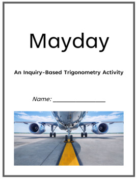 Preview of Mayday: Using Trigonometry in the Workplace