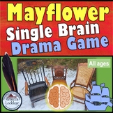 Mayflower: Single Brain Drama Game