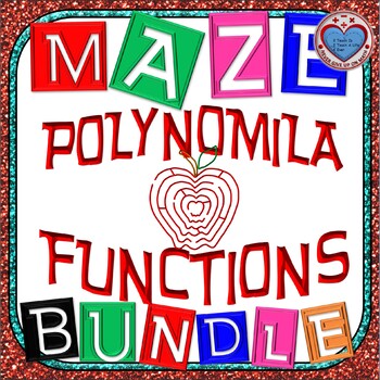 Preview of Maze - BUNDLE ALL ABOUT Polynomial Functions