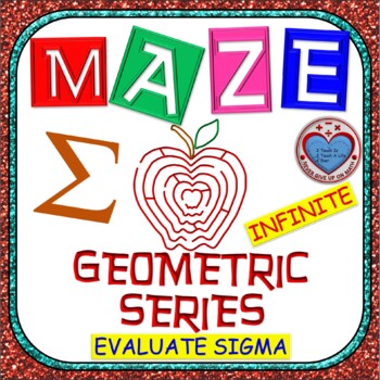 Maze - Evaluating INFINITE Geometric Series written in Sigma Notation ∑