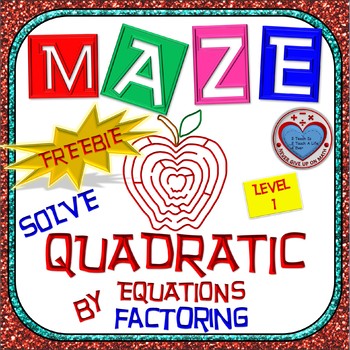 Preview of Maze - FREEBIE - Solve Quadratic Equation by Factoring - Level 1