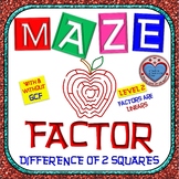 Maze - Factor Difference of Two Squares With & Without GCF