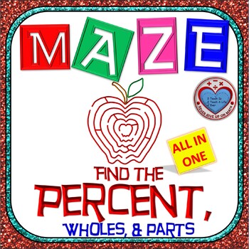Preview of Maze - Find Percent, Parts, and Wholes