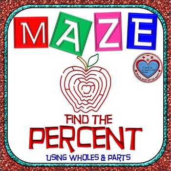 Preview of Maze - Find the Percent (Given Parts & Wholes)