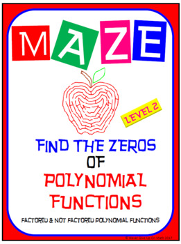 Preview of Maze - Find the Zeros of a Polynomial Functions (Level 2 - EASY)