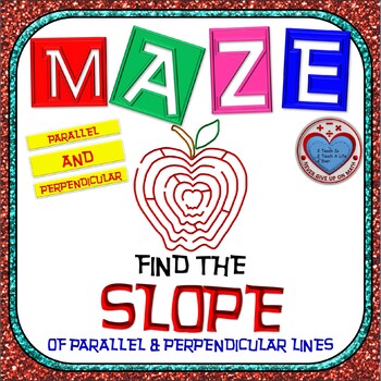 Preview of Maze - Find the SLOPE of parallel and perpendicular lines (2 Mazes)