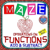 Maze - Functions - Adding & Subtracting Functions (Find the Rule)