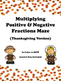 Multiplying Positive & Negative Fractions Maze - Thanksgiv