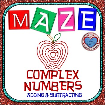 Preview of Maze - Operations on Complex Numbers - Addition & Subtraction