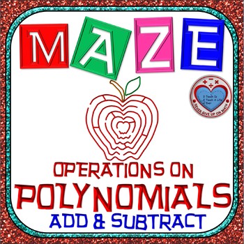 Preview of Maze - Operations on Polynomials - Adding & Subtracting Polynomials