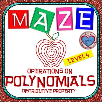 Preview of Maze - Operations on Polynomials - Distributive Property (Level 4)