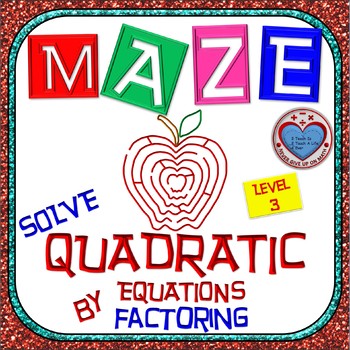 Preview of Maze - Solve Quadratic Equation by Factoring - Level 3