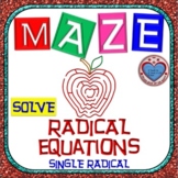 Maze - Radical Equations: Solve Radical Equations - Single
