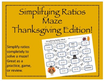 Preview of Maze: Simplifying Ratios (Thanksgiving Edition)