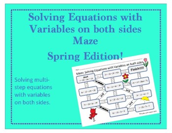 Preview of Maze: Solving Equations with Variables on both sides - Spring Themed