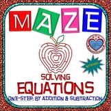 Maze - Solving One Step Equations Using Addition & Subtrac