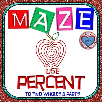 Preview of Maze - Use Percent to Find Parts & Wholes