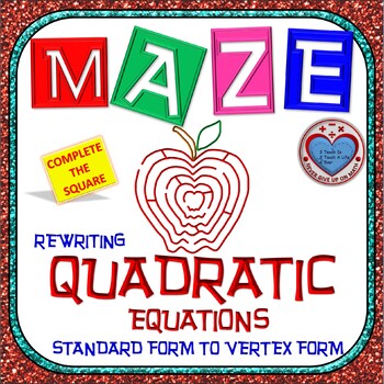 Preview of Maze - Write Quadratic Equation in Vertex Form by Completing the Square