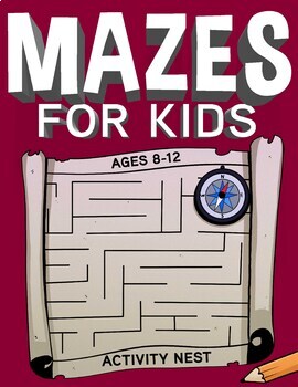 Preview of Mazes For Kids Ages 8-12 (60 Mazes)