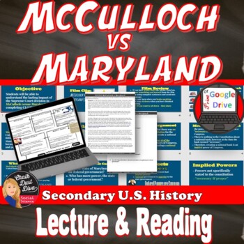 Preview of McCULLUCH v MARYLAND | Reading | Lecture | CLOZE notes | Print & Digital