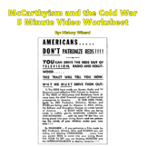 McCarthyism and the Cold War 5 Minute Video Worksheet