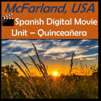 Preview of McFarland USA Digital Movie Unit - Migrant Workers, Quinceañeras, Education