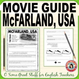 McFarland USA Movie Guide with Comprehension Analysis and 