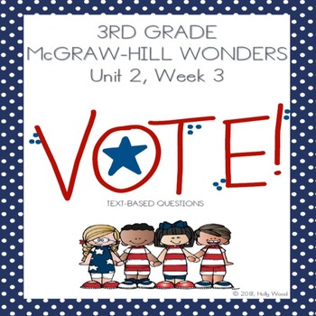 Preview of McGraw-Hill WONDERS: Unit 2, Week 3: "VOTE!"