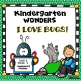 McGraw-Hill Kindergarten Wonders I Love Bugs! Unit 2 Week 3