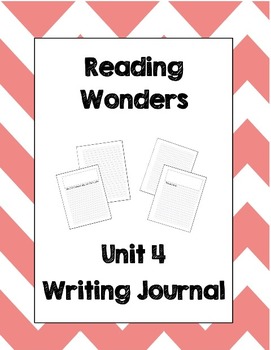 Preview of McGraw Hill Reading Wonders 2nd Grade Writing Journal Unit 4