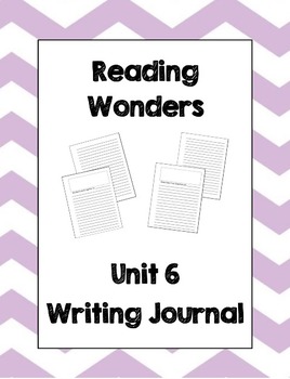 Preview of McGraw Hill Reading Wonders 2nd Grade Writing Journal Unit 6