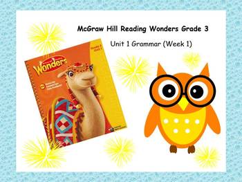 Preview of McGraw-Hill Reading Wonders Grade 3 Grammar Unit 1 BUNDLE