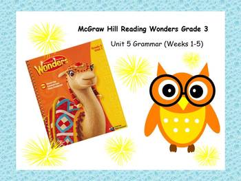 Preview of McGraw-Hill Reading Wonders Grade 3 Grammar Unit 5 BUNDLE