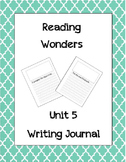 McGraw Hill Reading Wonders Writing Journal 1st Grade Unit 5