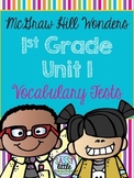 McGraw Hill Wonders 1st Grade Unit 1 Vocabulary Tests