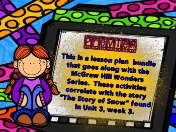Preview of "Wonders", 5th - The Story of Snow Lesson Plan Bundle