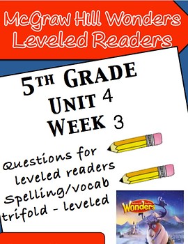 Preview of McGraw Hill Wonders 5th grade Unit 4 Wk 3