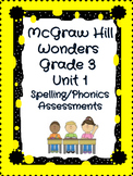 McGraw Hill Wonders Grade 3 Unit 1 Weeks 1-5 Spelling/Phon