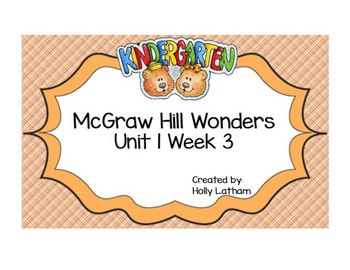 Preview of McGraw Hill Wonders Kindergarten Unit 1 Week 3