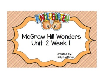Preview of McGraw Hill Wonders Kindergarten Unit 2 Week 1
