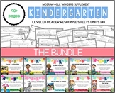 Kindergarten Leveled Reader Response: Wonders 2012 Units 1-10