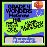 McGraw Hill: Wonders-Mama, I'll Give You the World Digital