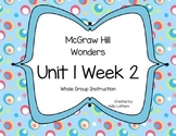 McGraw Hill Wonders Unit 1 Week 2 First Grade