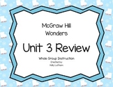 McGraw Hill Wonders Unit 3 Review First Grade