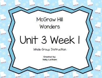 Preview of McGraw Hill Wonders Unit 3 Week 1 First Grade