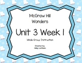 McGraw Hill Wonders Unit 3 Week 1 First Grade