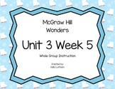McGraw Hill Wonders Unit 3 Week 5 First Grade