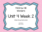 McGraw Hill Wonders Unit 4 Week 2 First Grade